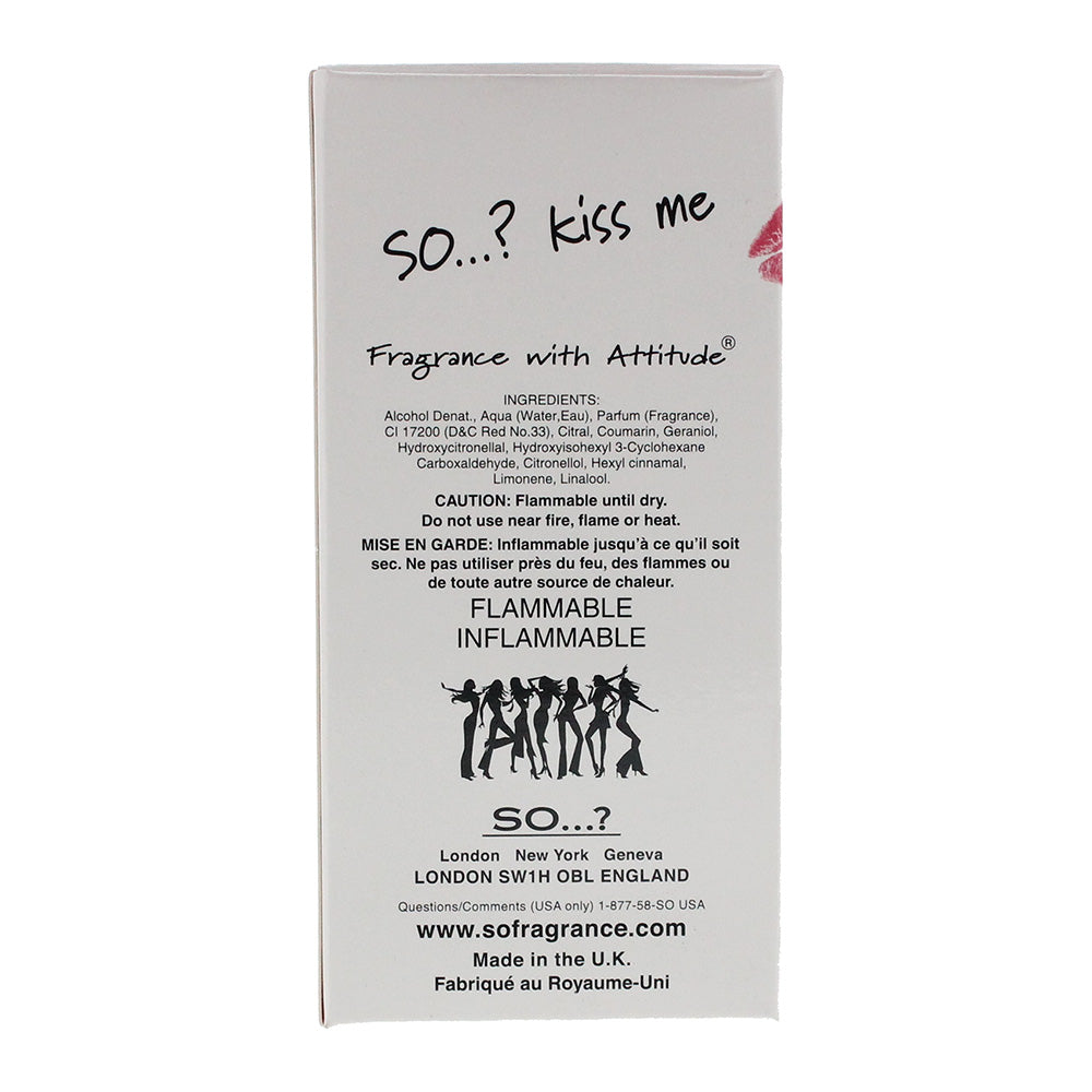 So...? Kiss Me Eau De Toilette 30ml