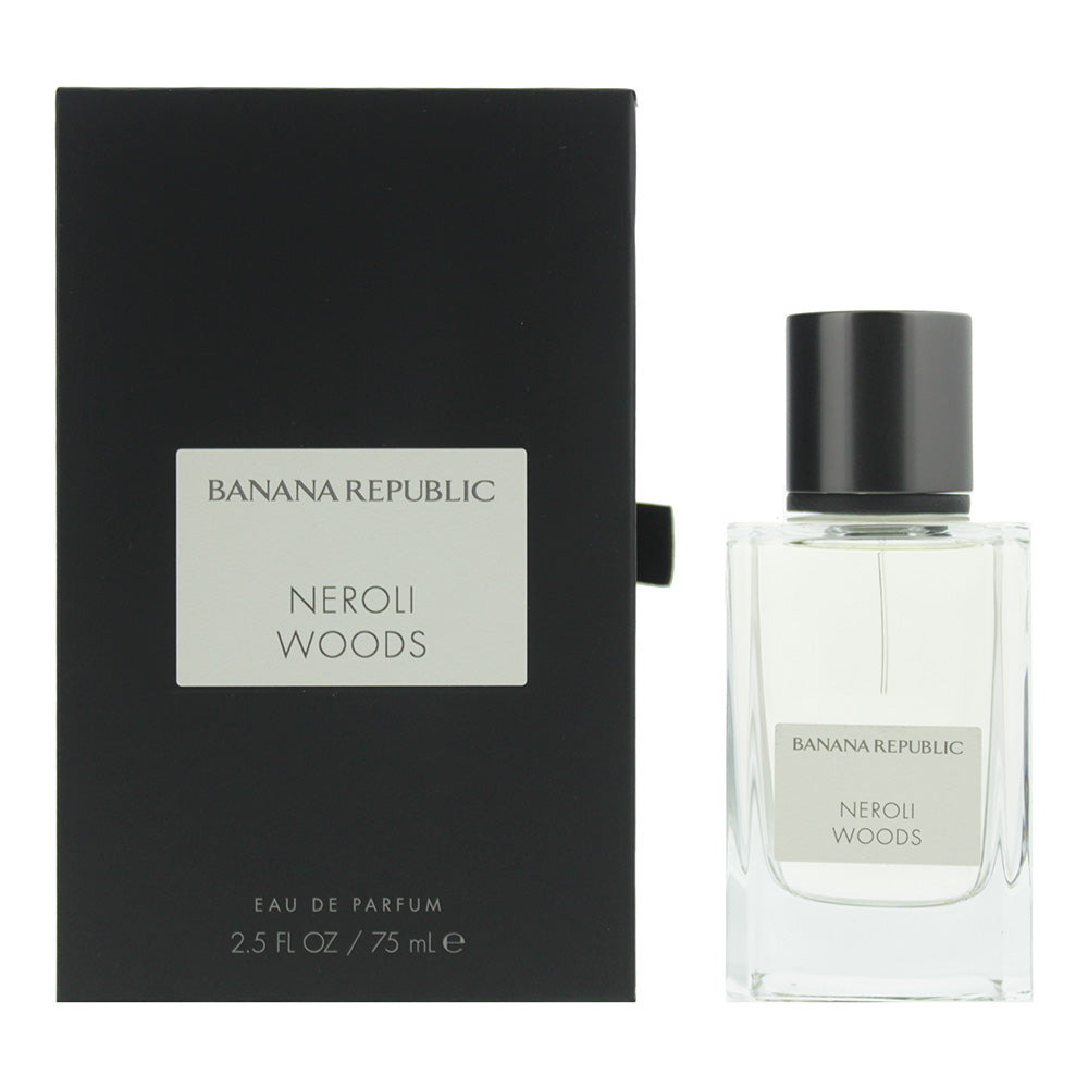 Banana Republic Neroli Woods Eau de Parfum 75ml