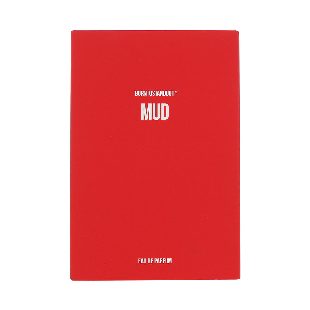 Borntostandout Mud Eau de Parfum 50ml - Box